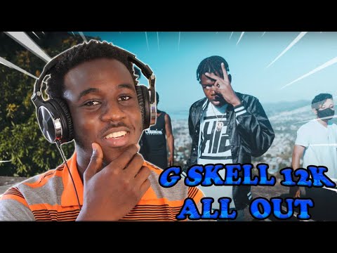 Gskell 12K - All Out Ft. Judah Dan [Prod By. SouthExst] (REACTION)