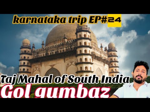 GOL GUMBAZ,the architectural brilliance of 16th century.All Karnatakatrip TALK N SHOOT episode 24.