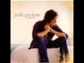 Josh Groban My heart was home again 