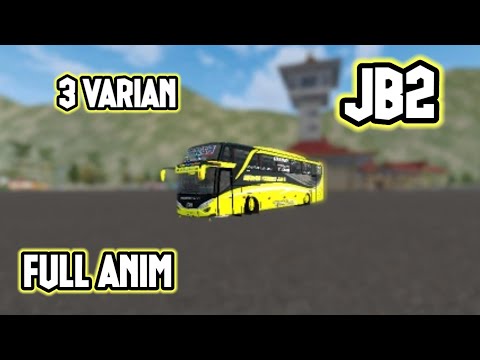 SHARE MOD BUSSID TERBARU || JB2 SHD || FULL ANIM || BY ALDOVA DEWA