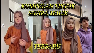Download lagu KUMPULAN TIKTOK SAVIRA MALIK TERBARU 2021 mp3