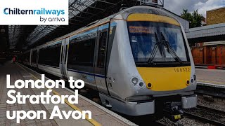 London to Stratford Upon Avon with Chiltern Railways