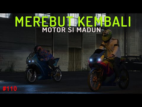 Merebut Kembali Motor Si Madun - Eps 110 - GTA V Serial Rojali