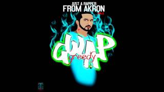 Change By. Gwap Greedy (Just A Rapper From Akron)