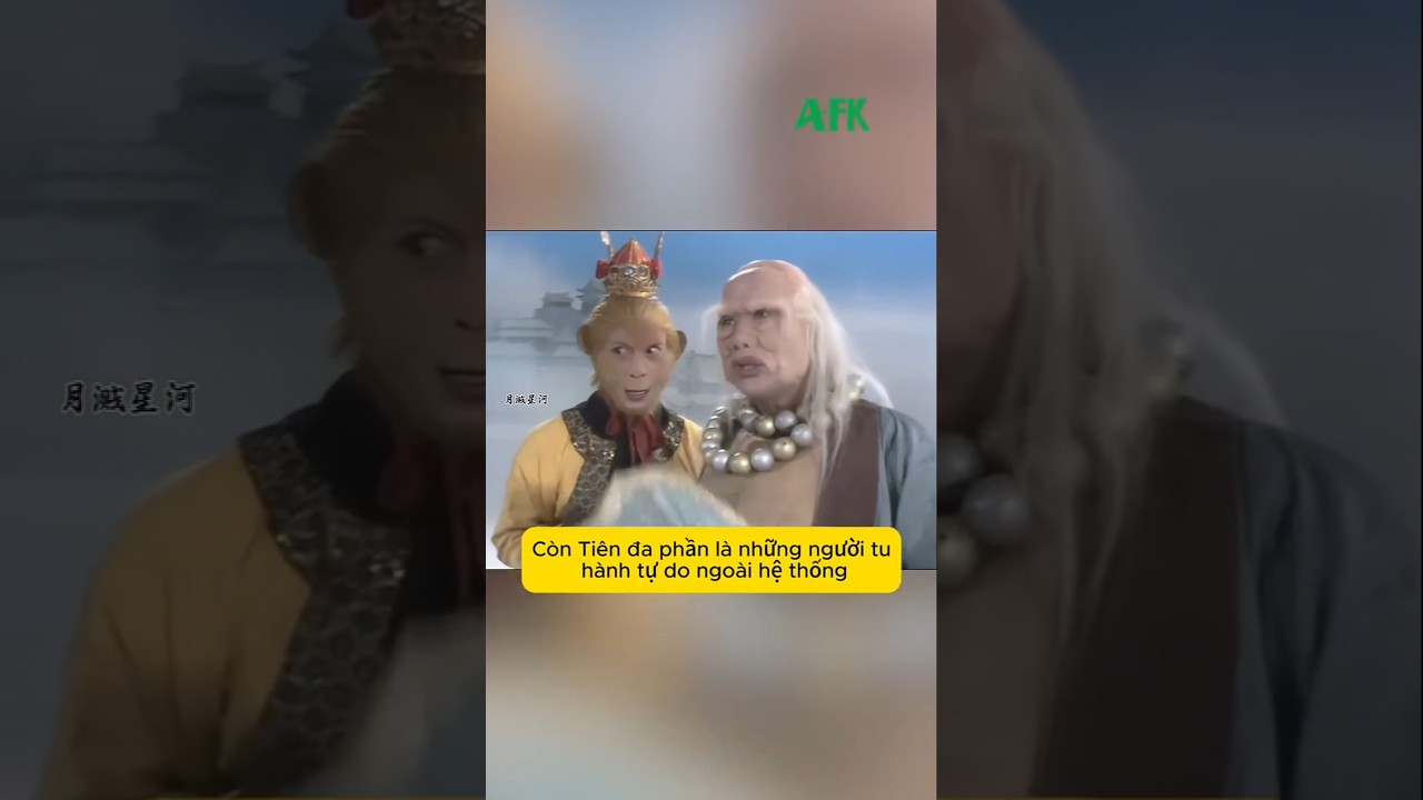 Giải mã sự khác biệt giữa Thần và Tiên trong Tây Du Ký