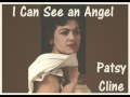 PATSY CLINE - I Can See an Angel (1958)