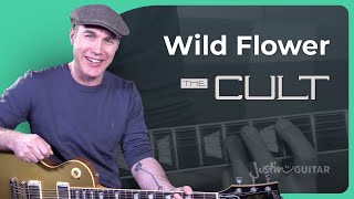How to play Wild Flower by The Cult - Guitar Lesson Tutorial
