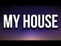 Beyoncé MY HOUSE Lyrics