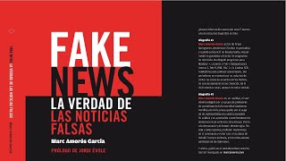 Fake news : la verdad de las noticias falsas