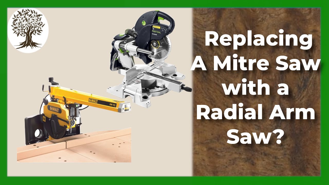 Replacing a Festool Mitre Saw with a DeWalt Radial Arm Saw
