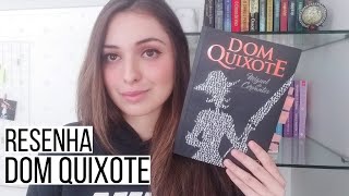 DOM QUIXOTE, de Miguel de Cervantes | Aline Monteiro
