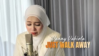 Download lagu Just Walk Away - Céline Dion Cover By Vanny Vabiola mp3