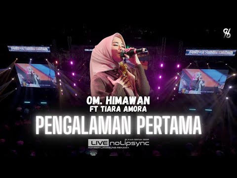 PENGALAMAN PERTAMA (JADUL) TIARA AMORA X OM HIMAWAN | HARLAH KE 6 ST | LIRIKAN MATAMU MENARIK HATI
