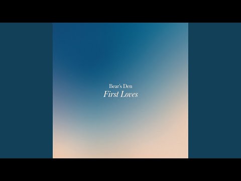 Teach Me Ava - Bear's Den