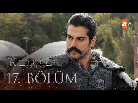 Kuruluş Osman 17. Bölüm