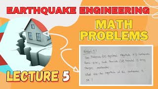 Lecture 05 | Problem - 4 | Math Problems | Earthquake Engineering | CE 785 | SEC