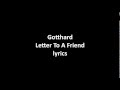 Gotthard - Letter To A Friend with lyrics