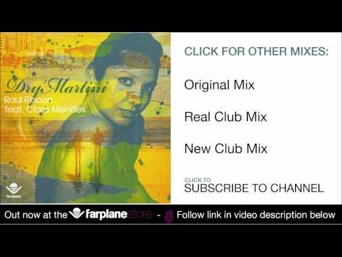 Raul Rincon feat. Clara Mendes - Dry Martini (New Club Mix)