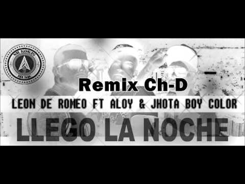 Chris denegri Ft Leon de Romeo & Jhota "Boy Color" & Aloy - Llego la noche (remix 2011)