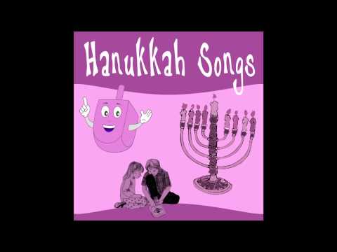 Hanukkah Medley  - Hanukkah Songs