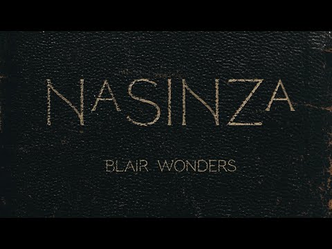 Blair Wonders - Nasinza (Audio)