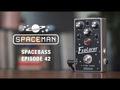 Ep. 42: The Explorer 6 Stage Phaser by Spaceman (Bass Demo)