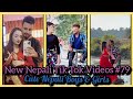 Cute Nepali Boys & Girls Tik Tok | New Nepali Tik Tok 2021 | #79