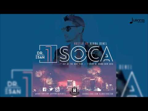 1 Soca 2017 by Dj Doctor Esan - 2017 Soca Mix