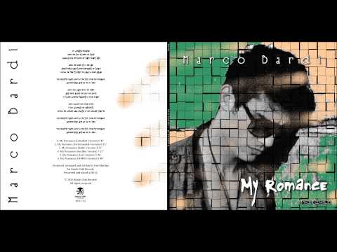 Marco Bardi   My Romance (Last Version) (BCR 733) (New Italo Disco)