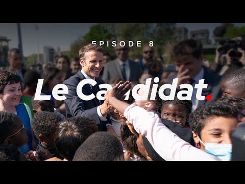 Nous tous | Emmanuel Macron, le Candidat. | Épisode 8