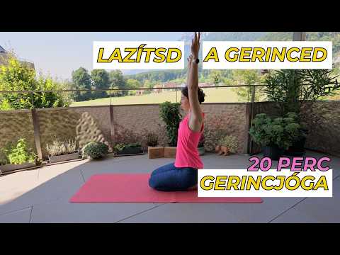 20 perc gerincjóga - kezőknek is