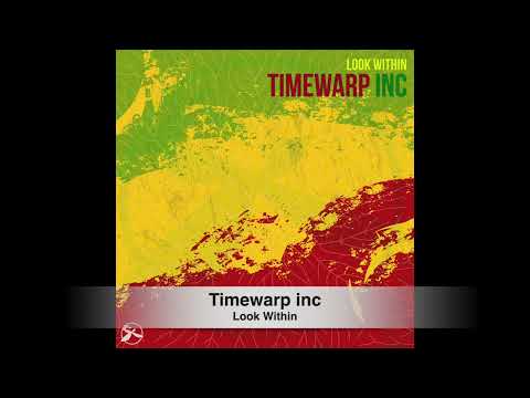 Timewarp inc - Look Within