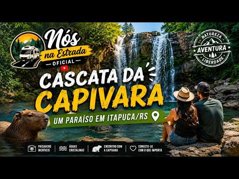 🌊 CONHEÇA A CASCATA DA CAPIVARA — UM PARAÍSO EM ITAPUCA/RS