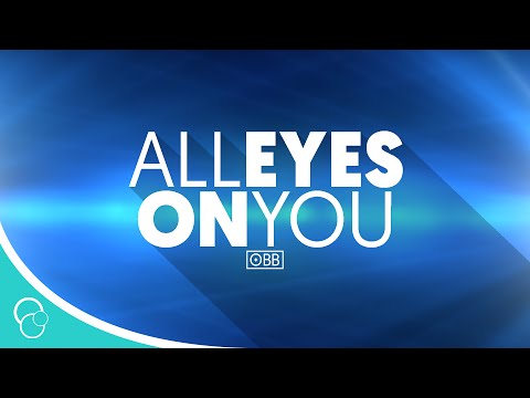 All Eyes On You video