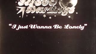 Disco Darlings, Peyton - I Just Wanna Be (Lonely) (Dub Vocal Mix) - | Funky | Basslinez  |
