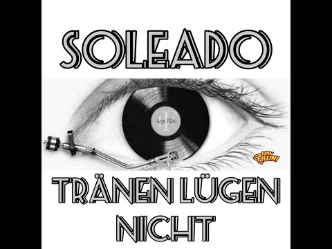 Ivan Fillini - Soleado/Tränen lügen nicht (Remix)