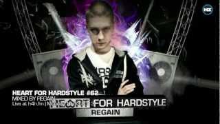 Regain - Heart for Hardstyle 62 (Official Videoclip)