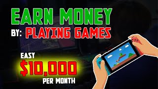 Earn MONEY by Playing Games | Secret of GAMERS