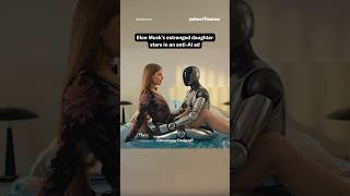 Elon Musk's daughter stars in anti-AI ad campaign featuring malfunctioning robot