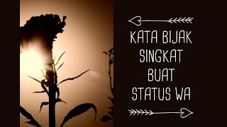 Download lagu Kata Bijak Bijak Singkat Buat Status Wa mp3 Download lagu Kata Bijak Bijak Singkat Buat Status Wa mp3