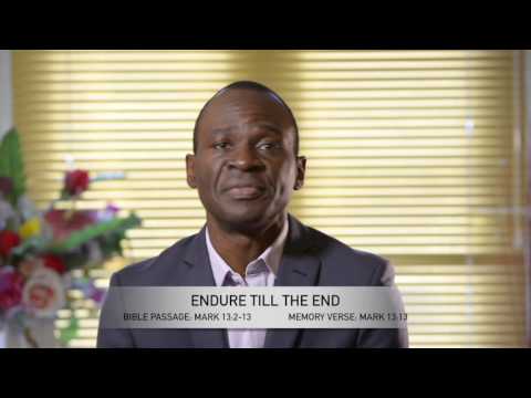 Open Heavens Reflections 04 October 2016 - Endure Till The End