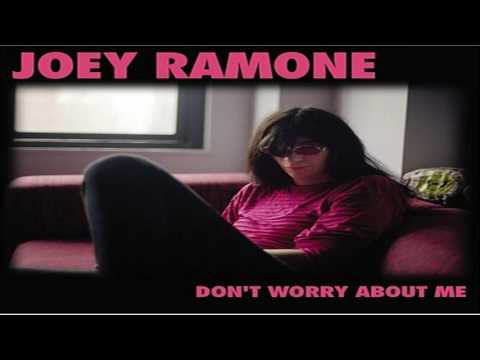 Joey Ramone - Don't Worry About Me (Full Album)