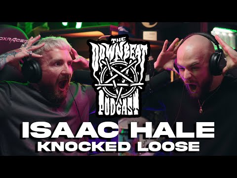 The Downbeat - Isaac Hale (Knocked Loose)