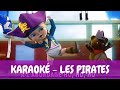 [Karaoké] Bébé Lilly - Les Pirates 
