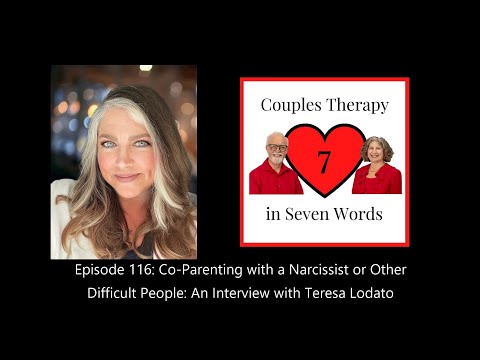 Co-Parenting with a Narcissist or Other Difficult People: An Interview with Teresa Lodato