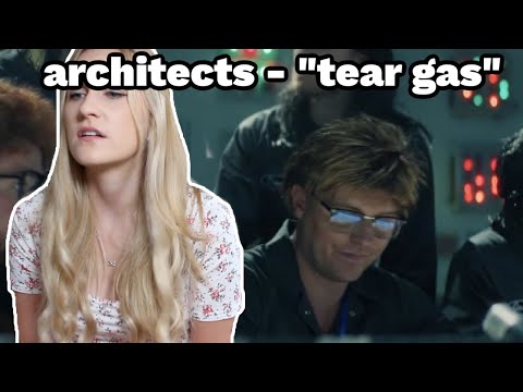 Basic White Girl Reacts To architects - "tear gas"