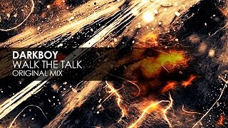 Darkboy - Walk The Talk