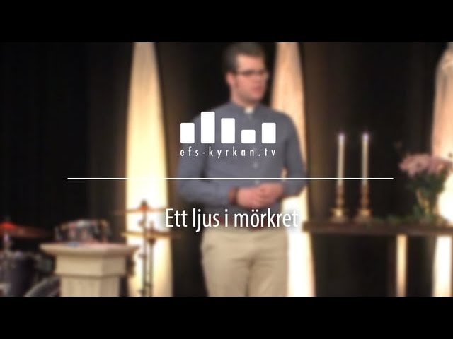 Ett ljus i mörkret