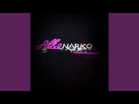 AlkoNarko (feat. VBS)