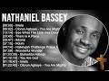 N A T H A N I E L B A S S E Y 2023 MIX Top 10 Best Songs Greatest Hits Full Album